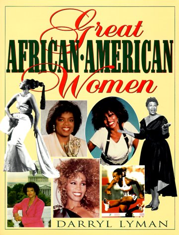 Stock image for Great African-American Women for sale by Front Cover Books