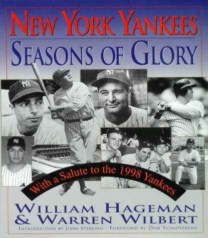 Beispielbild fr New York Yankees - Seasons of Glory : A Salute to the 50 Greatest Seasons by Individual Yankee Players zum Verkauf von Better World Books