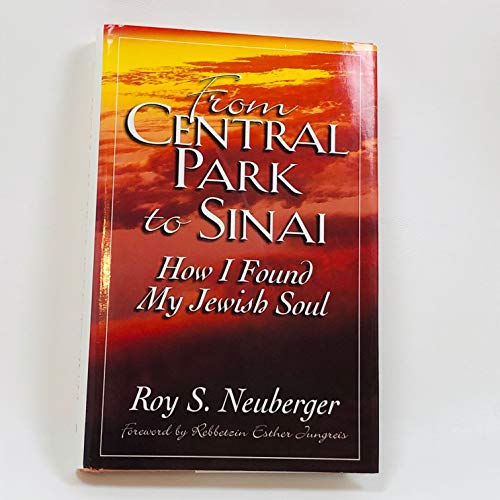 Stock image for From Central Park to Sinai: How I Found My Jewish Soul for sale by ThriftBooks-Atlanta