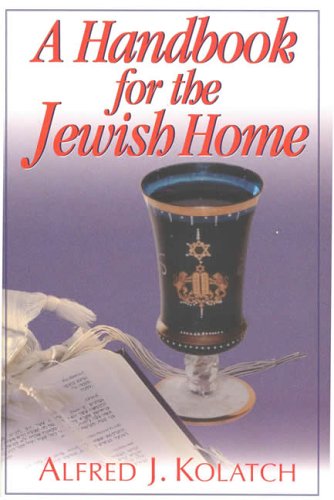 Imagen de archivo de A Handbook for the Jewish Home a la venta por ZBK Books