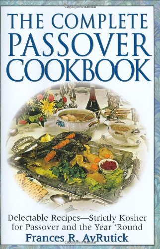 Stock image for The Complete Passover Cookbook for sale by Books of the Smoky Mountains