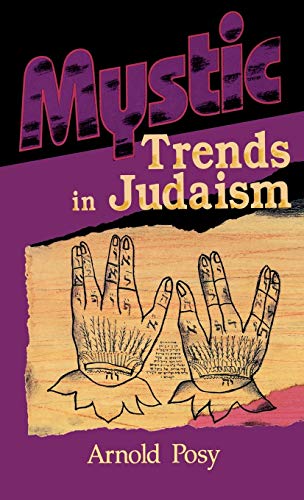 Stock image for Mystic Trends in Judaism for sale by PBShop.store US