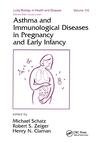 9780824700959: Asthma and Immunological Diseases in Pregnancy and Early Infancy: 110