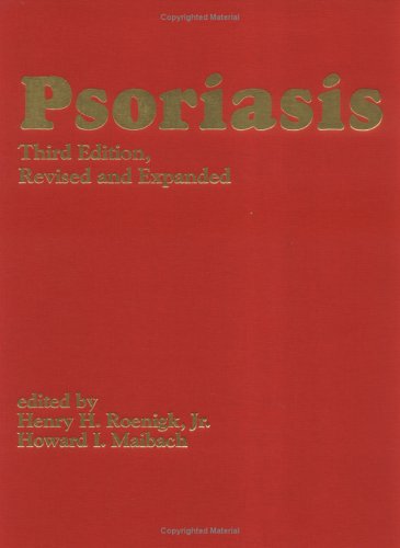 Imagen de archivo de Psoriasis, Third Edition, (Basic and Clinical Dermatology) a la venta por Zubal-Books, Since 1961