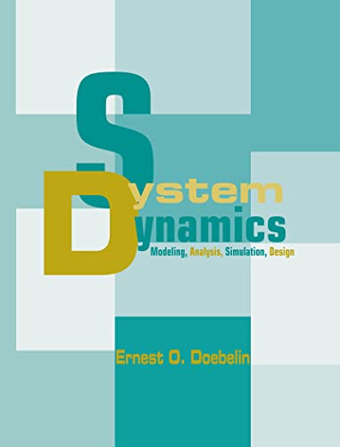 Stock image for System Dynamics: Modeling, Analysis, Simulation, Design for sale by Textbooks_Source