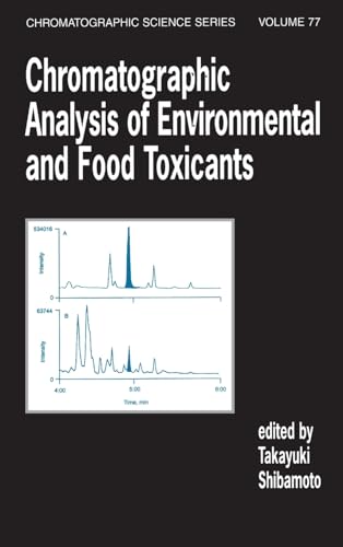 Imagen de archivo de Chromatographic Analysis of Environmental and Food Toxicants a la venta por Buchpark
