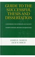 Stock image for Guide to the Successful Thesis and Dissertation: A Handbook for Students and Faculty, Fourth Edition for sale by ThriftBooks-Atlanta