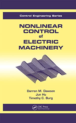 9780824701802: Nonlinear Control of Electric Machinery: 1