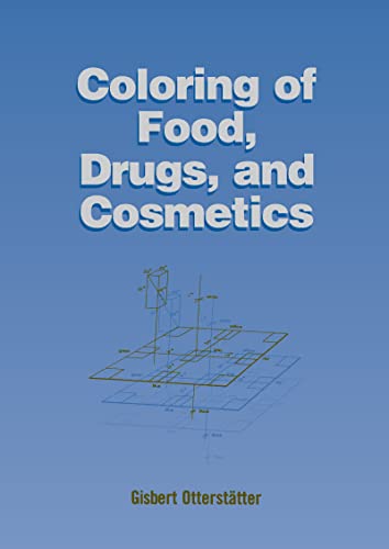 Beispielbild fr Coloring Of Food Drugs And Cosmetics (Hb 2010) (Special Indian Edition) zum Verkauf von Kanic Books