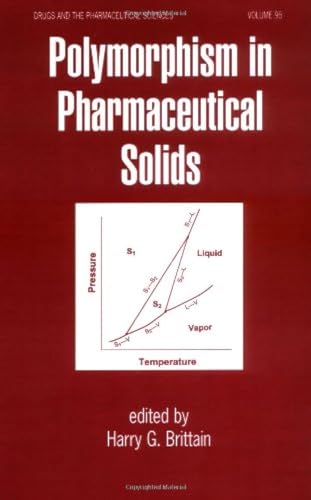 9780824702373: Polymorphism in Pharmaceutical Solids (Drugs and the Pharmaceutical Sciences)