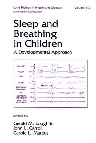 Beispielbild fr Sleep and Breathing in Children: A Developmental Approach (Lung Biology in Health and Disease) zum Verkauf von WorldofBooks