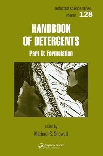 9780824703509: Handbook of Detergents, Part D: Formulation: 128 (Surfactant Science)