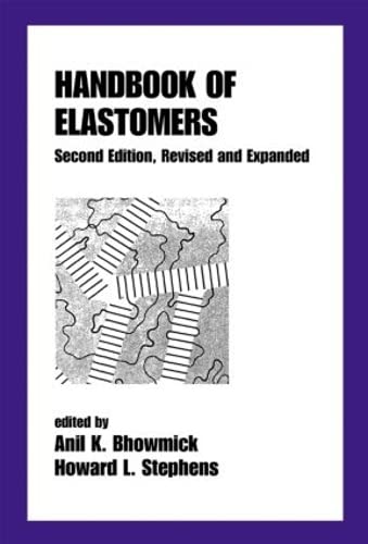9780824703837: Handbook of Elastomers: 61 (Plastics Engineering)