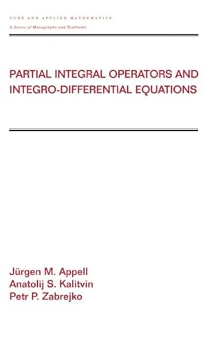 Stock image for Partial Integral Operators and Integro-Differential Equations for sale by Books Puddle