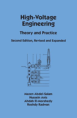 9780824704025: High-Voltage Engineering: Theory and Practice, Second Edition, Revised and Expanded