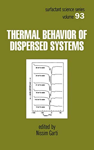 Imagen de archivo de Thermal Behavior of Dispersed Systems (Surfactant Science Series) a la venta por Chiron Media