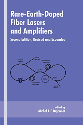 Imagen de archivo de Rare-Earth-Doped Fiber Lasers and Amplifiers, Revised and Expanded (Optical Science and Engineering) a la venta por Chiron Media