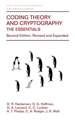 Stock image for Coding Theory and Cryptography: The Essentials, Second Edition (Chapman & Hall/CRC Pure and Applied Mathematics) for sale by HPB Inc.