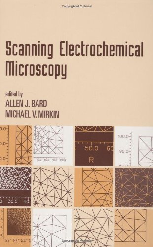 Beispielbild fr Scanning Electrochemical Microscopy (MONOGRAPHS IN ELECTROANALYTICAL CHEMISTRY AND ELECTROCHEMISTRY SERIES) zum Verkauf von AwesomeBooks