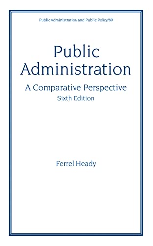 Stock image for Public Administration: A Comparative Perspective (6th Edition) for sale by BooksRun