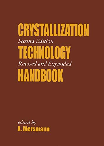 Imagen de archivo de Crystallization Technology Handbook a la venta por Chiron Media
