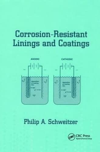 Imagen de archivo de Corrosion-Resistant Linings and Coatings (Corrosion Technology) a la venta por Buyback Express