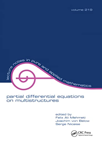 9780824705657: Partial Differential Equations On Multistructures (LECTURE NOTES IN PURE AND APPLIED MATHEMATICS)