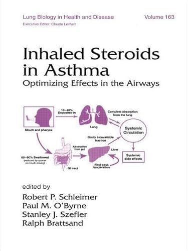 9780824705855: Inhaled Steroids in Asthma: Optimizing Effects in the Airways: 163 (Lung Biology in Health and Disease)