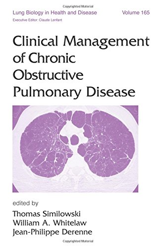 Beispielbild fr Clinical Management of Chronic Obstructive Pulmonary Disease (Lung Biology in Health and Disease) zum Verkauf von The Book Spot