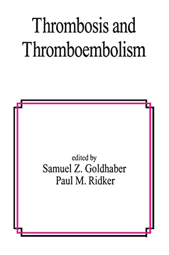 Stock image for Thrombosis and Thromboembolism for sale by ThriftBooks-Dallas