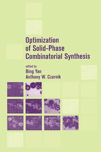 Stock image for OPTIMIZATION OF SOLID PHASE COMBINATORIAL SYNTHESIS (HB) for sale by Basi6 International