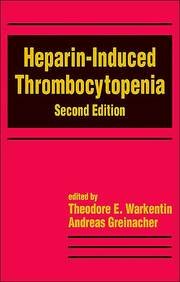 9780824706586: Heparin-Induced Thrombocytopenia, 2nd Edition