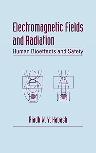 Beispielbild fr Electromagnetic Fields and Radiation: Human Bioeffects and Safety zum Verkauf von Chiron Media