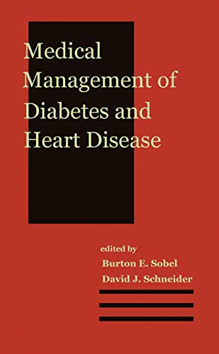 Beispielbild fr Medical Management of Diabetes and Heart Disease (Clinical Guides to Medical Management) zum Verkauf von medimops