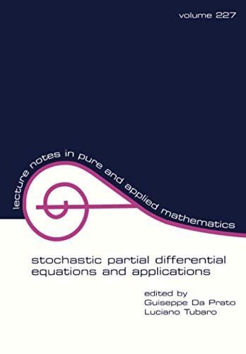 9780824707927: Stochastic Partial Differential Equations and Applications: 227 (Lecture Notes in Pure and Applied Mathematics)