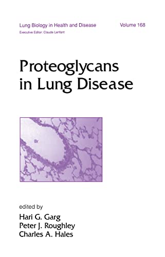 Stock image for Proteoglycans in Lung Disease (Lung Biology in Health and Disease) for sale by Buyback Express