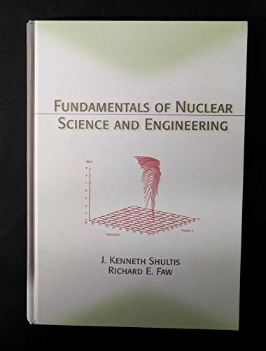 Stock image for Fundamentals of Nuclear Science and Engineering for sale by dsmbooks