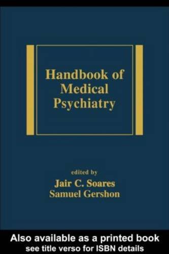 Stock image for Handbook of Medical Psychiatry (Medical Psychiatry Series, 20) for sale by Discover Books