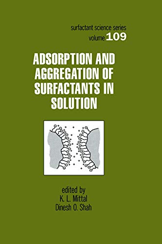 9780824708436: Adsorption and Aggregation of Surfactants in Solution: 109 (Surfactant Science Series)