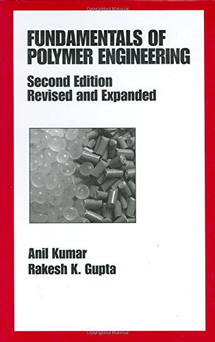 9780824708672: Fundamentals of Polymer Engineering, Revised and Expanded (Plastics Engineering Handbook)