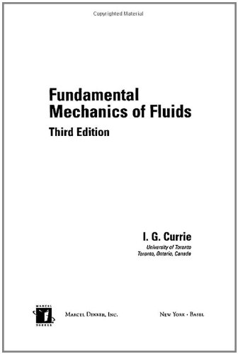 9780824708863 Fundamental Mechanics Of Fluids Third