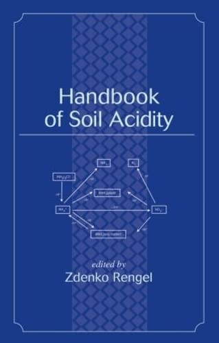 Stock image for Handbook of Soil Acidity (Books in Soils, Plants & the Environment) for sale by Chiron Media