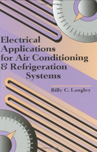 9780824709037: Electrical Applications for Air Conditioning & Refrigeration Systems