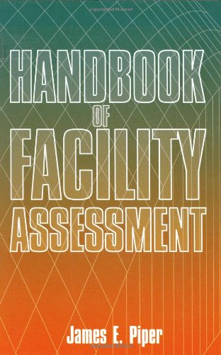 Imagen de archivo de Handbook of Facility Assessment a la venta por ThriftBooks-Dallas