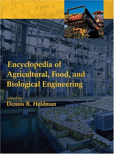 Imagen de archivo de Encyclopedia of Agricultural, Food, and Biological Engineering a la venta por Better World Books