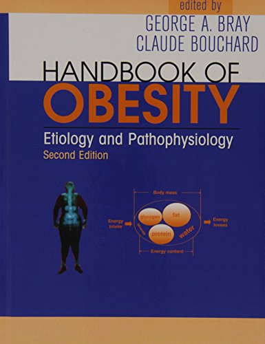 Imagen de archivo de Handbook of Obesity, Second Edition - 2 Volume Set: Handbook of Obesity: Etiology and Pathophysiology, Second Edition (Volume 2) a la venta por HPB-Red