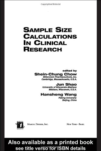 Imagen de archivo de Sample Size Calculations in Clinical Research (Chapman & Hall/CRC Biostatistics Series) a la venta por HPB-Red