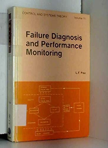 Stock image for Failure Diagnosis and Performance Monitoring for sale by Bingo Used Books