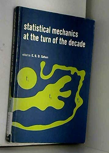 Beispielbild fr Statistical Mechanics at the Turn of the Decade zum Verkauf von WorldofBooks