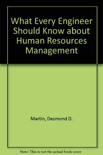 Beispielbild fr What Every Engineer Should Know About Human Resources Management zum Verkauf von RiLaoghaire